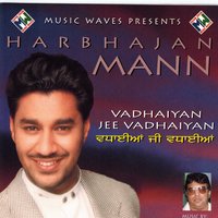 Vadhaiyan Jee Vadhaiyan - Harbhajan Mann