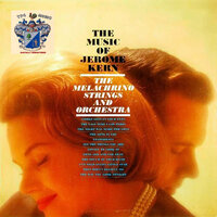 The Song Is You - The Melachrino Strings