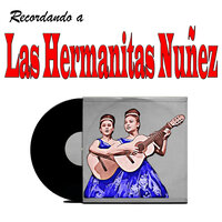 Anda - Las Hermanitas Nuñez