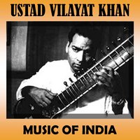 Raga Piloo - Ustad Vilayat Khan