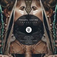 Traveller - Mikhail Catan & DJ Kid