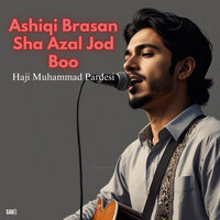 Ashiqi Yehshe Dileband Mini Jagr Reshe - Haji Muhammad Pardesi