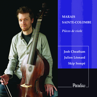 Pièces de viole en Sol Mineur, Livre V: IV. Sarabande - Josh Cheatham & Skip Sempé & Марен Маре