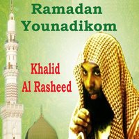 Ramadan Younadikom, Pt.2 - Khalid Al Rasheed
