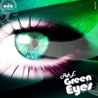 Green Eyes - Rob E & Johan Afterglow