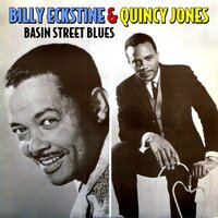 Alright, Okay, You Win - Quincy Jones & Billy Eckstine