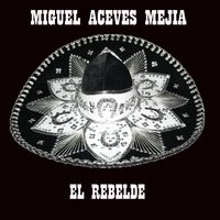 La Verdolaga - Miguel Aceves Mejia