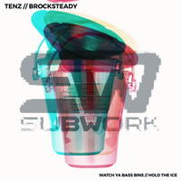 Watch Ya Bass Bins - TENZ