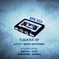 Tijuana Trip - White Brothers