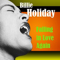 I Can't Face the Music - Billie Holiday