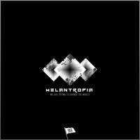 Just a House - Melantropia