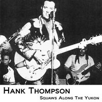 Fair Weather Love - Hank Thompson