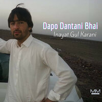 Cho Ganoka Namai Giran Man - Inayat Gul Karani
