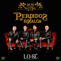 Sigo Pa Delante - Perdidos De Sinaloa