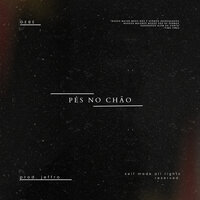Pés no Chão - Gebe & Jeffro & Khamarinha
