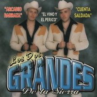 Arcadio Barraza - Jorge Gamboa & Los Dos Grandes de la Sierra