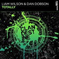 Totally - Liam Wilson & Dan Dobson