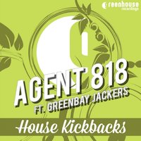 Kick Jack Push - Greenbay Jackers & Agent 818