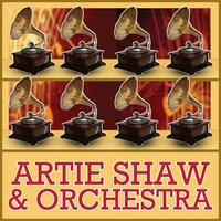 Shine on Harvest Moon - Artie Shaw & His Orchestra