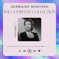 Mon pote le Gitan - Germaine Montero