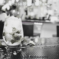 Deluxe Moods for Outdoor Dining - Bossa Nova Deluxe