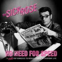 Before You Go - The Sick Rose