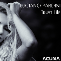 Trust - Luciano Pardini