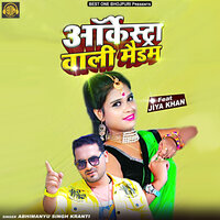 Arkesta Wali Madam - Abhimanyu Singh Kranti & Jiya Khan