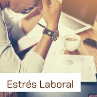 Estrés Laboral - Embarazo Feliz