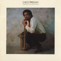 Each One Teach One - Chico Freeman