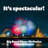 The Anvil Chorus - Daniele Rotunno & Marco Pasetto & Giordano Bruno Tedeschi & Silvano Martinelli & Big Band Ritmo Sinfonica Città Di Verona & Джузеппе Верди