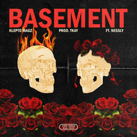 Basement - Klepto Magz & nessly