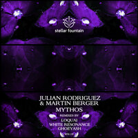 Mythos - Martin Berger & Julian Rodriguez & Ghoeyash