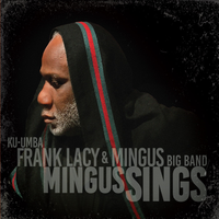 Invisible Lady - Frank Lacy & Mingus Big Band