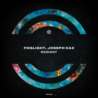 Radiant - foglight & Joseph Kaz