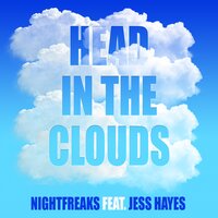 Head in the Clouds - Jess Hayes & Nightfreaks
