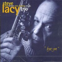 Longing - Steve Lacy Trio