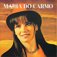 Quando Há Paixão - Maria do Carmo
