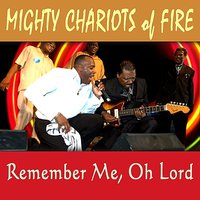 I Found the Lord - Mighty Chariots of Fire