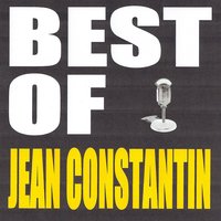 Les pantoufles à papa - Jean Constantin
