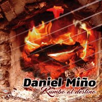 Rumbo al Destino - Daniel Miño
