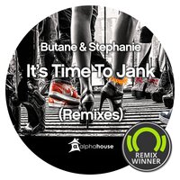 It's Time To Jank - Butane & Stephanie & 7even Icon