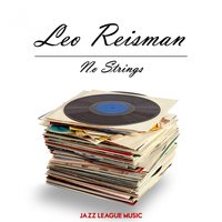 I ve Had My Moments - Leo Reisman