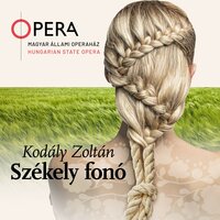 Az hol én elmenyek (Kérő) - Magyar Állami Operaház Zenekara & Balazs Kocsar & Levente Molnár