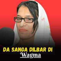 Ta Me Da Hala Na Khabri Gi - Wagma