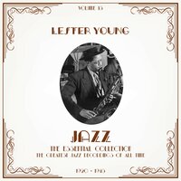 Peg O' My Heart - Lester Young & Nat King Cole