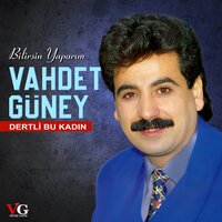 Öp Beni - Vahdet Güney