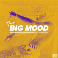 Big Mood (Clean) - Damez