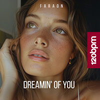 Dreamin' of You - Faraon