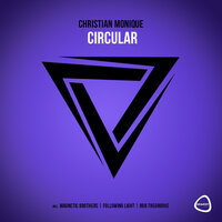 Circular - Christian Monique & Following Light